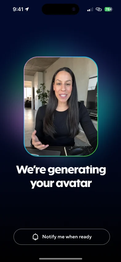 We’re generating your avatar, with a notify-me button